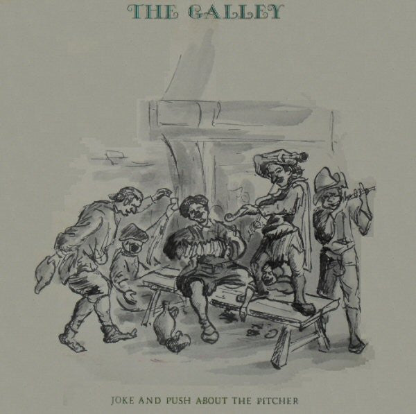The Galley : Joke And Push About The Pitcher (LP)