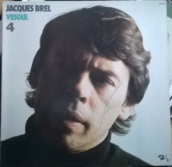 Jacques Brel : Vesoul 4 (LP, Album, RE, Gat)