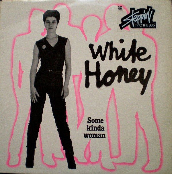 White Honey : Some Kinda Woman (LP, Album)