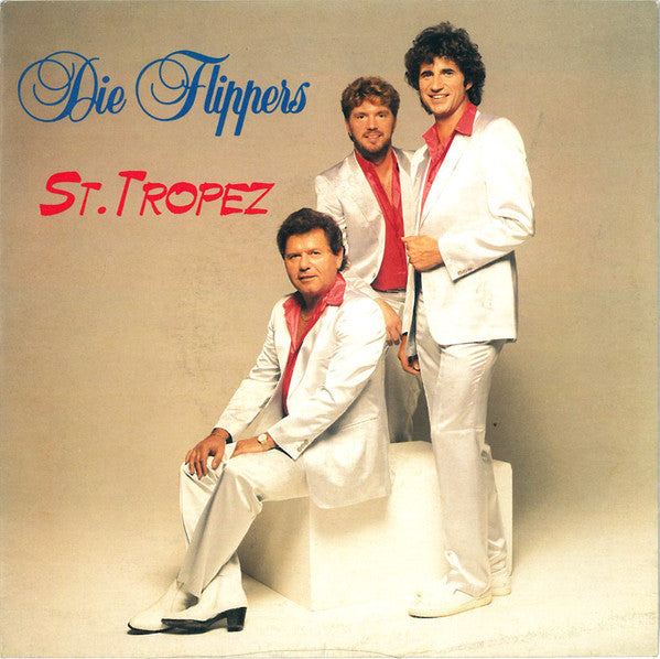Die Flippers : St. Tropez (7", Single)