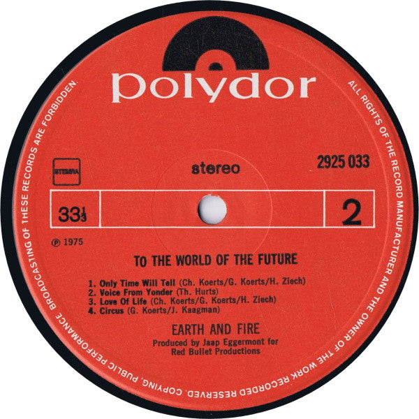Earth And Fire : To The World Of The Future (LP, Album)