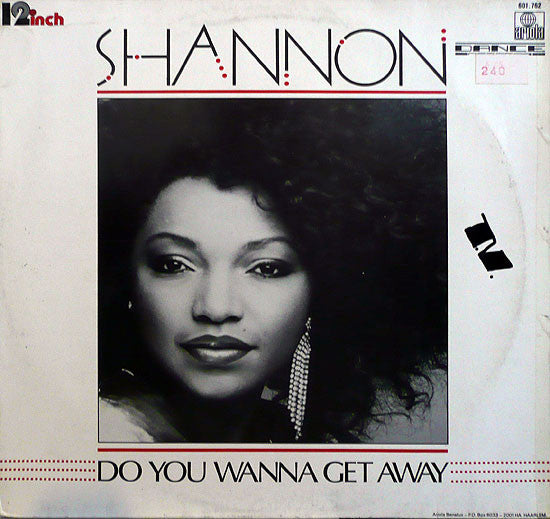 Shannon : Do You Wanna Get Away (12")