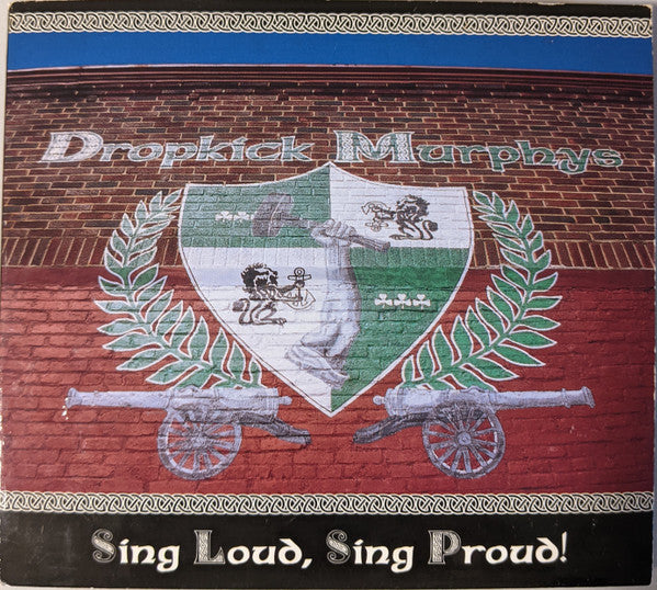 Dropkick Murphys : Sing Loud, Sing Proud! (HDCD, Album, Dig)