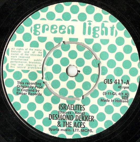 Desmond Dekker & The Aces : Israelites / The Man (7", Single)