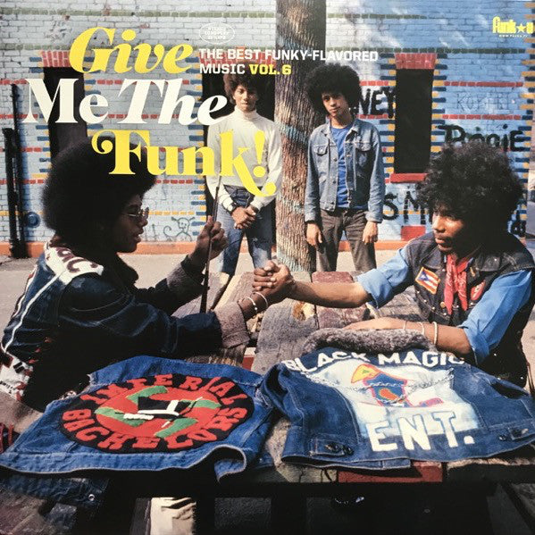 Various : Give Me The Funk! The Best Funky-Flavored Music Vol.6 (LP, Comp)