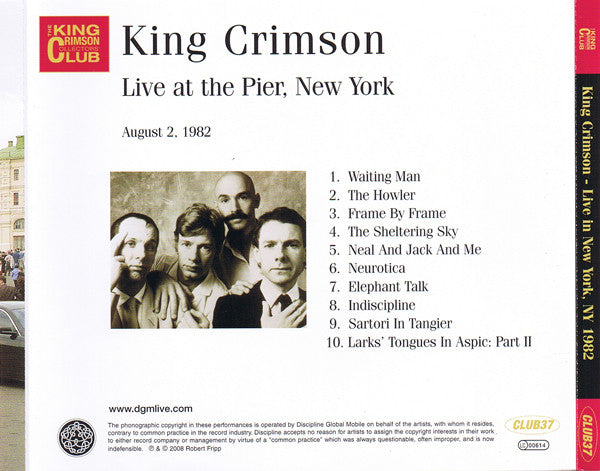 King Crimson : Live At The Pier, New York (August 2, 1982) (CD, Album, Club)