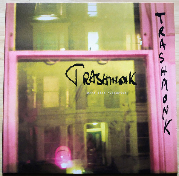 Trashmonk : Mona Lisa Overdrive (LP, Album)