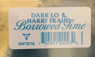 Dark Lo, Harry Fraud : Borrowed Time (LP, Ltd, Yel + Flexi, 7", S/Sided, Ltd, Blu)