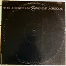 The Velvet Underground : White Light/White Heat (LP, Album, RP, Wes)