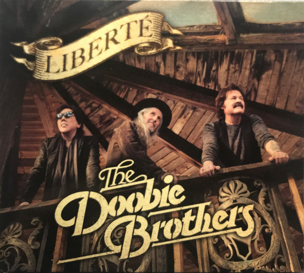 The Doobie Brothers : Liberté (CD, Album)