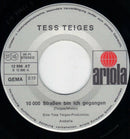 Tess Teiges : 10000 Straßen Bin Ich Gegangen (7", Single)