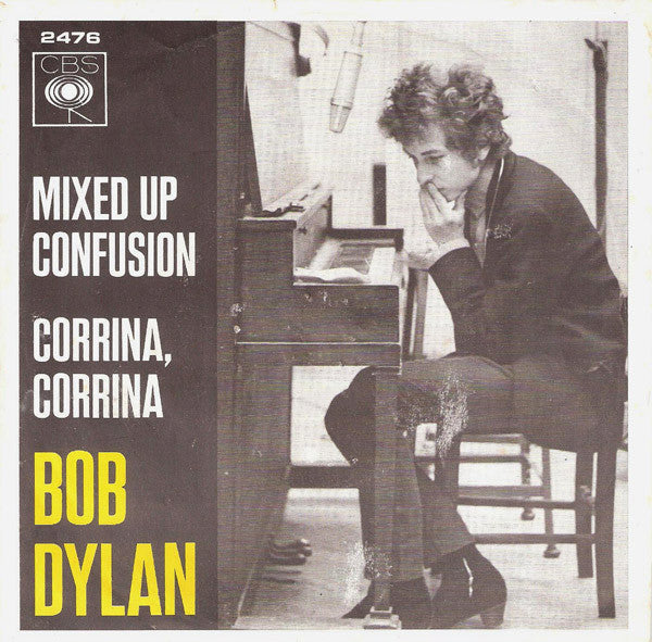 Bob Dylan : Mixed Up Confusion / Corrina, Corrina (7", Single)
