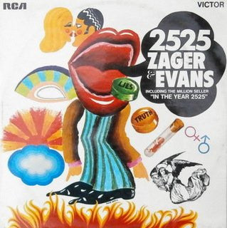 Zager & Evans : 2525 (Exordium & Terminus) (LP, Album)