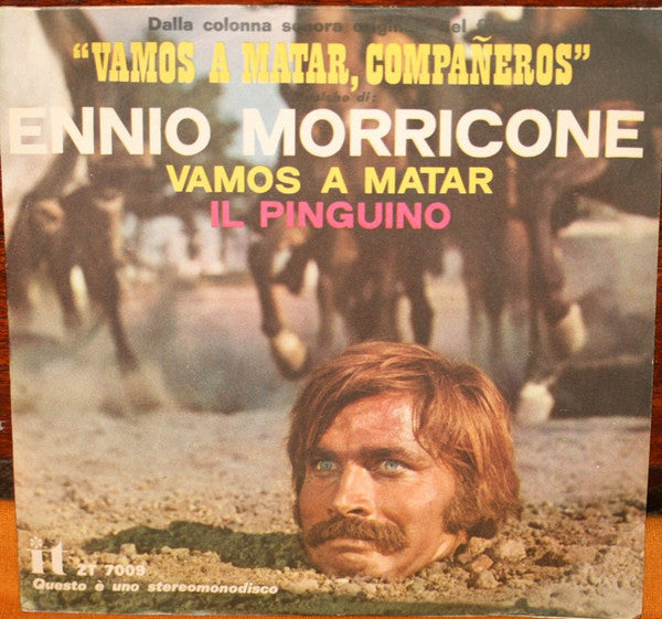 The Ennio Morricone Orchestra : Vamos A Matar, Compañeros (7", Single)