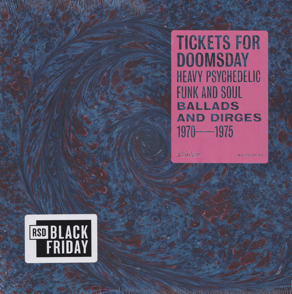 Various : Tickets For Doomsday: Heavy Psychedelic Funk And Soul (Ballads And Dirges 1970-1975) (LP, Comp)