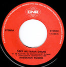 Rubberen Robbie : Geef Mij Maar Drank  (7", Single)
