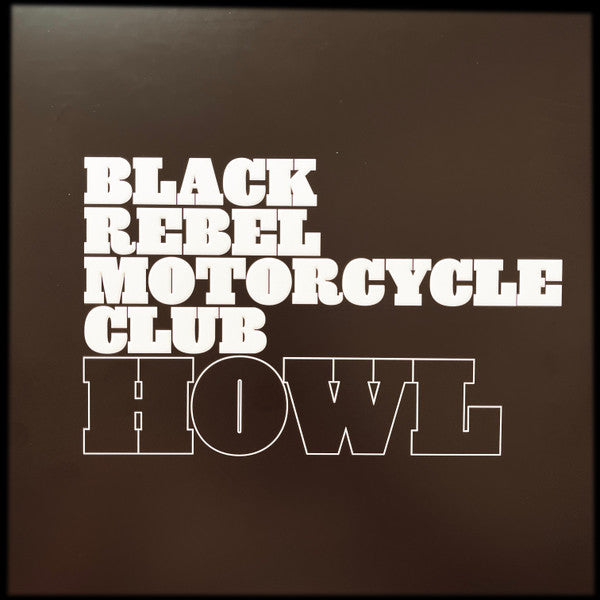 Black Rebel Motorcycle Club : Howl (2xLP, Album, Ltd, RE, Cle)
