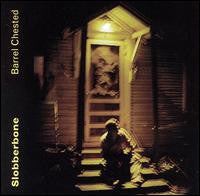 Slobberbone : Barrel Chested (CD, Album)