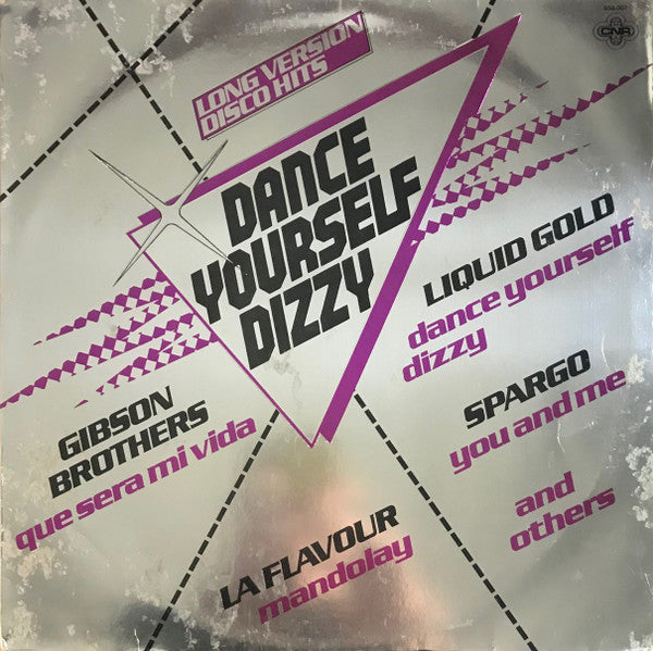 Various : Dance Yourself Dizzy (Long Version Disco Hits) (LP, Comp)