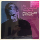 Paul Weller With Jules Buckley & BBC Symphony Orchestra : An Orchestrated Songbook (2xLP, Album)
