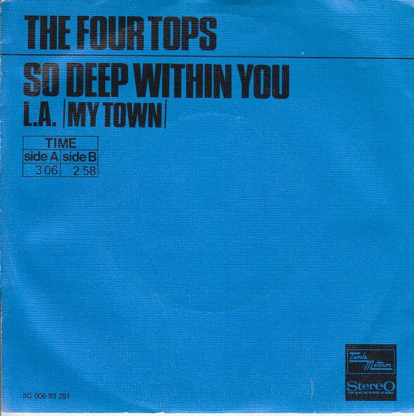 Four Tops : So Deep Within You (7")