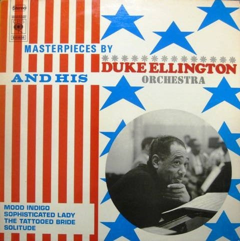 Duke Ellington And His Orchestra : Masterpieces By Ellington (LP, Album, RE)