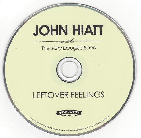 John Hiatt With The Jerry Douglas Band : Leftover Feelings (CD, Album, Dig)