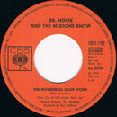 Dr. Hook And The Medicine Show* : Life Ain't Easy (7", Single)
