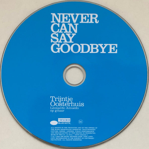 Trijntje Oosterhuis, Leonardo Amuedo : Never Can Say Goodbye (CD, Album)
