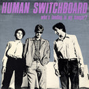 The Human Switchboard : Who's Landing In My Hangar? (LP, Album)