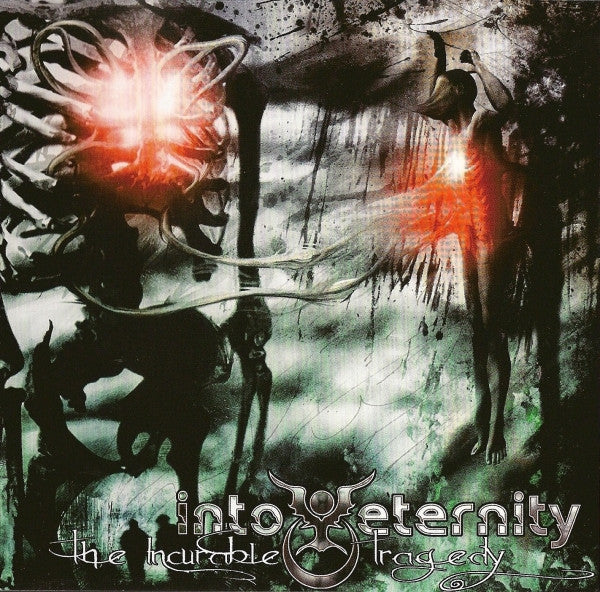 Into Eternity : The Incurable Tragedy (CD, Album)