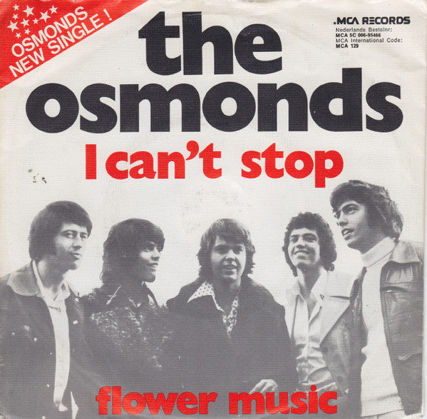 The Osmonds : I Can't Stop (7", Single, RE)
