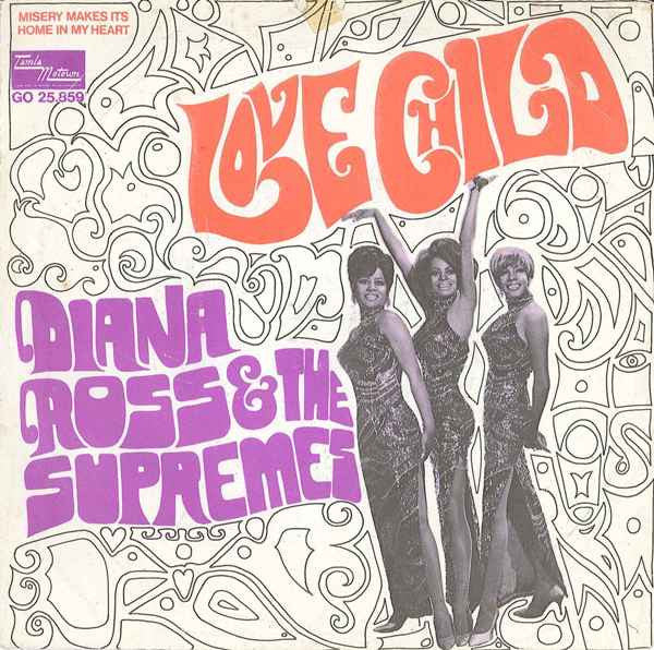 Diana Ross & The Supremes : Love Child (7", Single)