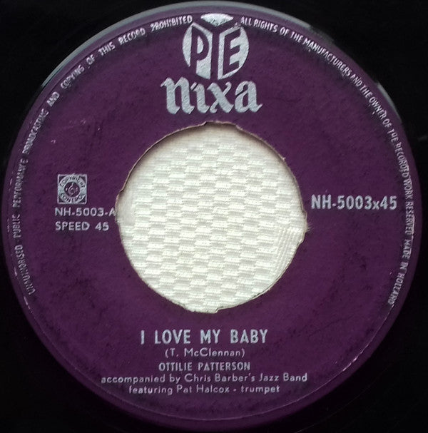 Ottilie Patterson : I Love My Baby  (7")