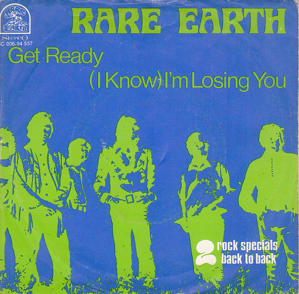 Rare Earth : Get Ready / (I Know) I'm Losing You (7")