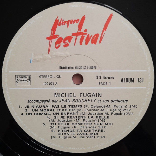 Michel Fugain : Quand L'oiseau Chante Je N'aurai Pas Le Temps + 25 Grands Succès (2xLP, Comp)