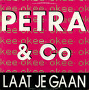Petra & Co : Just Let Go / Laat Je Gaan (12")