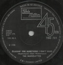 The Marvelettes : Reachin' For Something I Can't Have  (7", Single, RP, Sol)