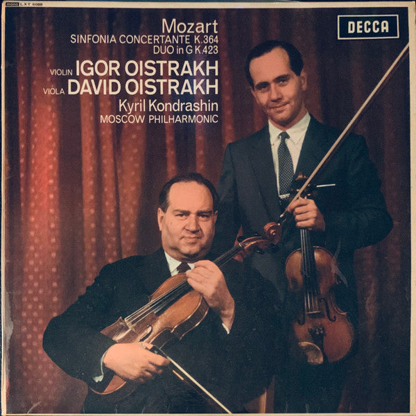 Mozart* - Igor Oistrakh* / David Oistrakh* / Kiril Kondrashin / Moscow Philharmonic* : Sinfonia Concertante K.364 / Duo In G K.423 (LP, Album, Mono)