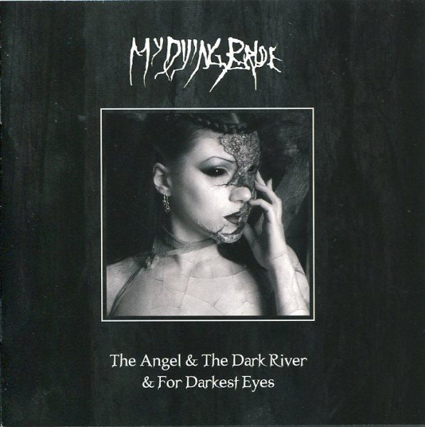 My Dying Bride : The Angel And The Dark River / For Darkest Eyes (CD, Album, RE, RM + DVD-V + S/Edition)