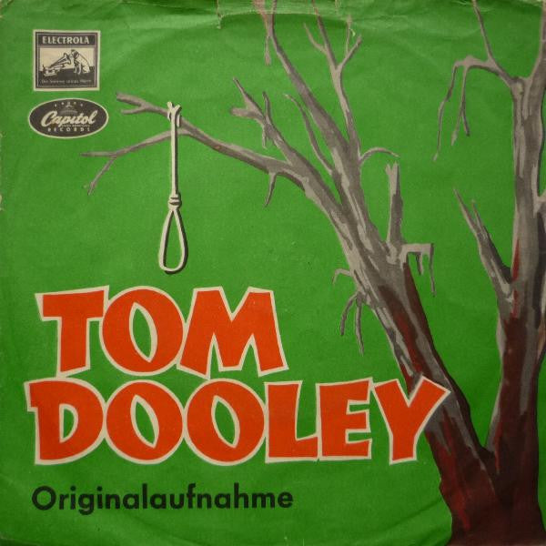 Die Nilsen Brothers : Tom Dooley (Originalaufnahme) (7", Single, MP)