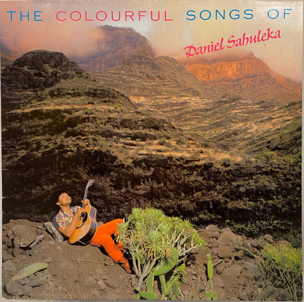 Daniel Sahuleka : The Colourful Songs Of Daniel Sahuleka (LP, Album)