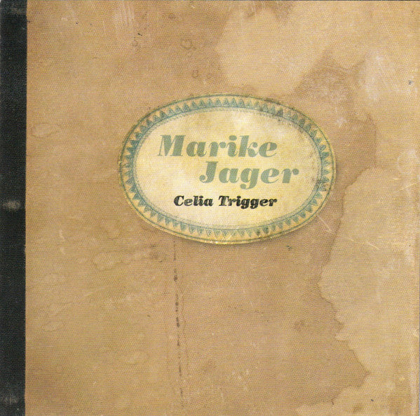 Marike Jager : Celia Trigger (CD, Album)