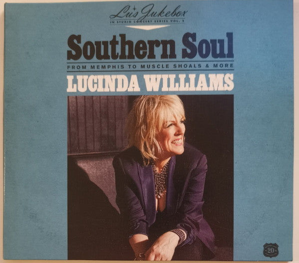 Lucinda Williams : Southern Soul: From Memphis To Muscle Shoals & More (CD, Album)