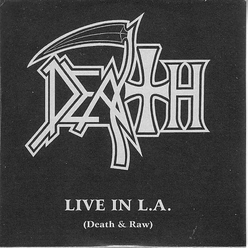 Death (2) : Live In L.A. (Death & Raw) (CD, Album, Promo)