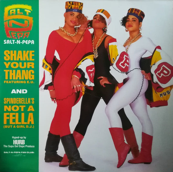 Salt-N-Pepa* : Shake Your Thang / Spinderella's Not A Fella (But A Girl D.J.) (12", Maxi)