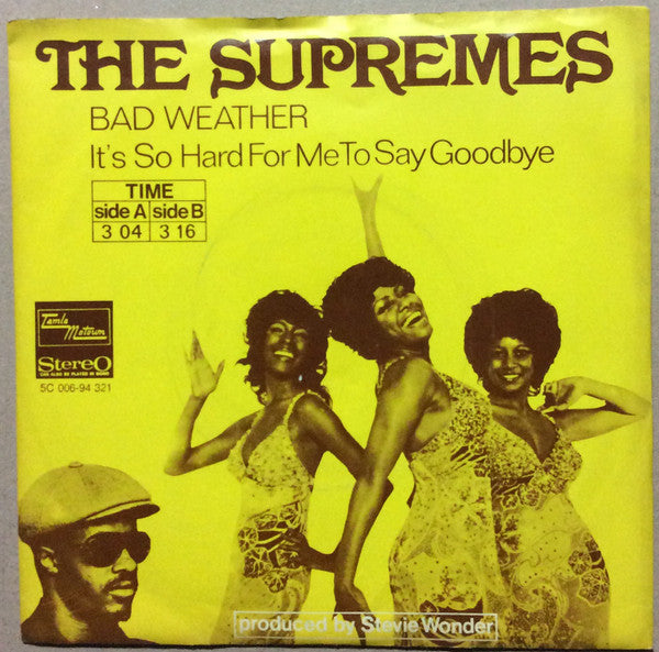 The Supremes : Bad Weather (7", Yel)