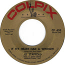 Jo Stafford : If My Heart Had A Window  (7", Styrene)
