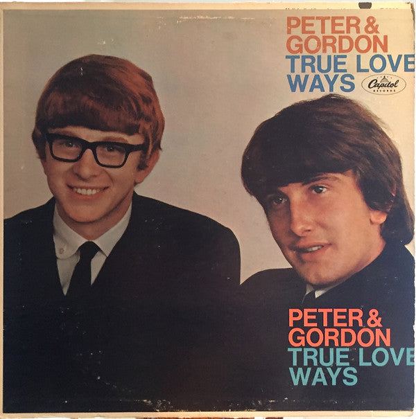 Peter & Gordon : True Love Ways (LP, Album, Mono, Scr)