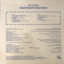 Nu Genea : Bar Mediterraneo (LP, Album)